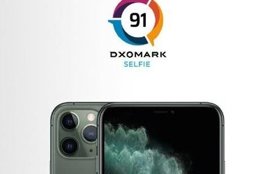 91分 DXOMARK公布iPhone 11 Pro Max前置镜头分数